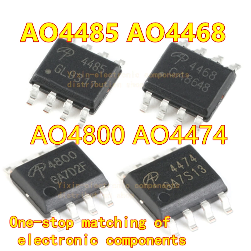 

10PCS/Pack AO4468 AO4407C AO4803A AO4421 AO4892 AO4419 AO4447A AO4480 AO4882 Soic-8 N channel 30V/10.5 a MOSFET chip