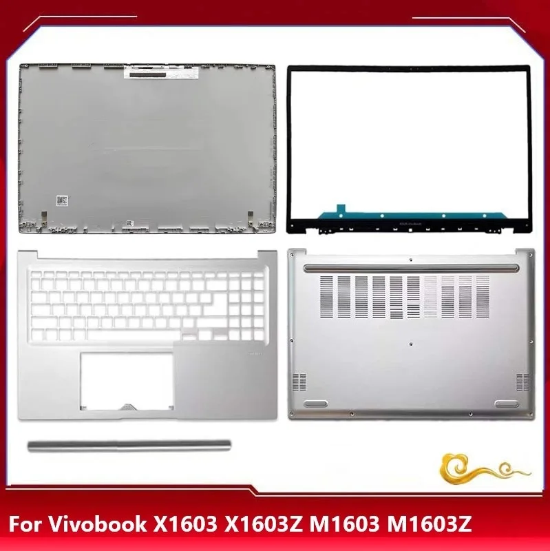 

New case For ASUS for Vivobook X1603 X1603Z M1603 M1603Z LCD back cover /Bezel /Palmrest upper cover /Bottom case,Silver
