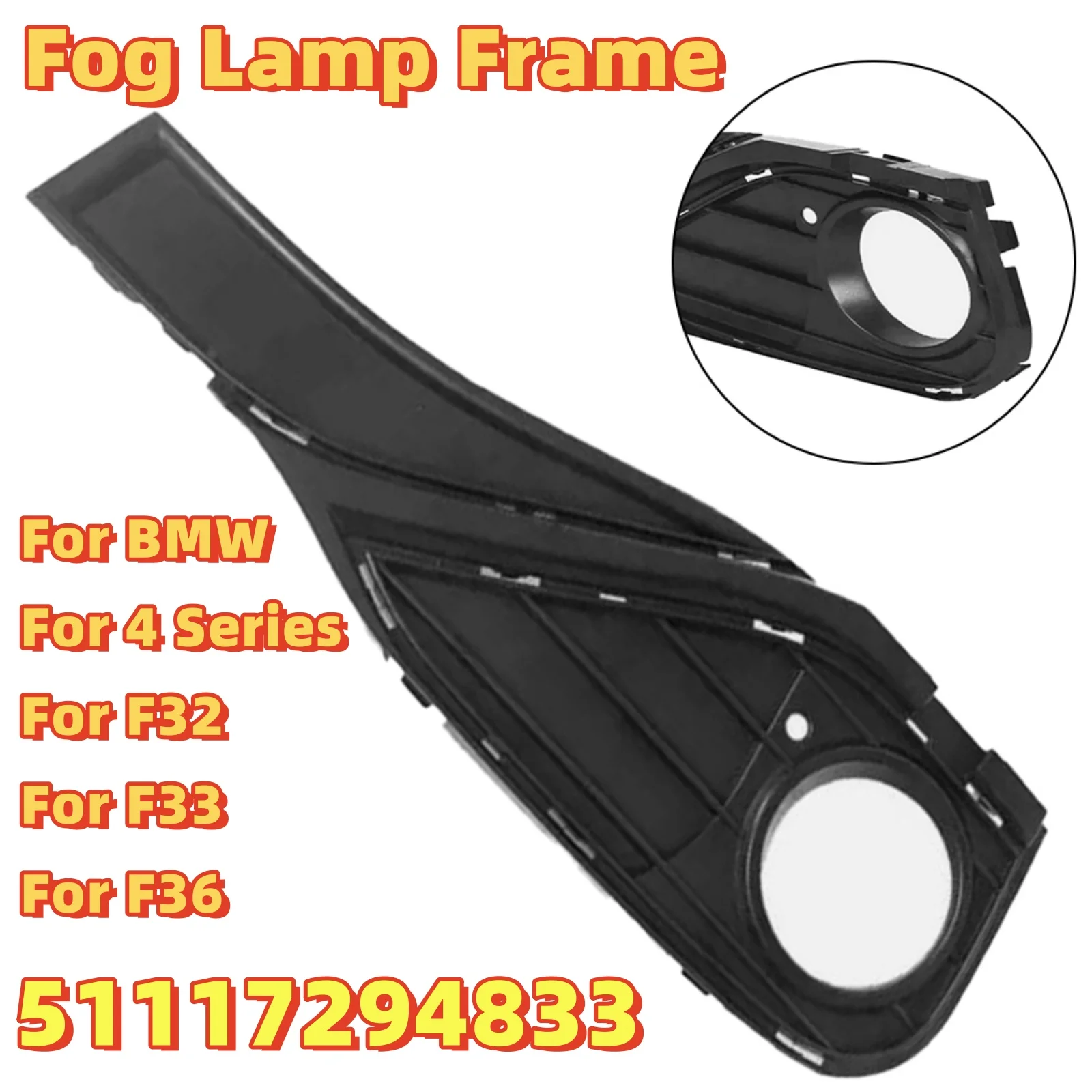 

Fog Lamp Frame For BMW 4Series For F32 For F33 For F36 2014-2016 Left Front Fog Lamp Bezel Grille Cover 51117294833 Car Lights