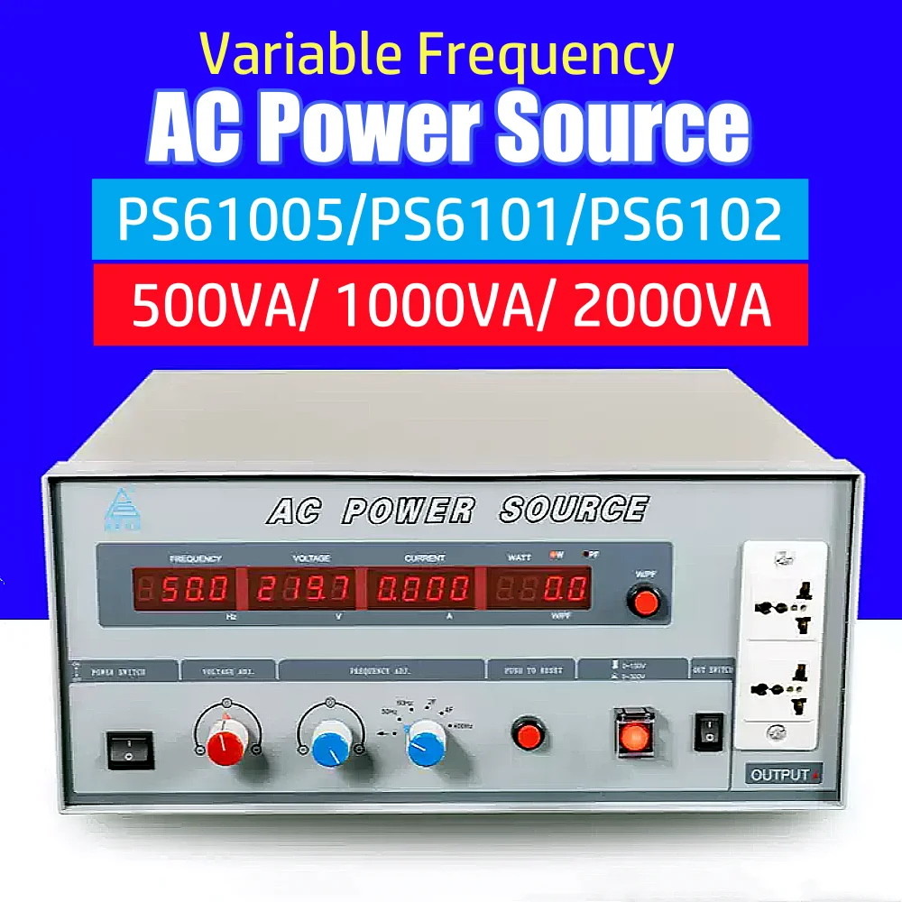 500VA/1000VA/2000VA Variable Frequency AC Power Source 0-300V Single-Phase 45-400Hz Regulated Power Supply PS1005/PS6101/PS6102