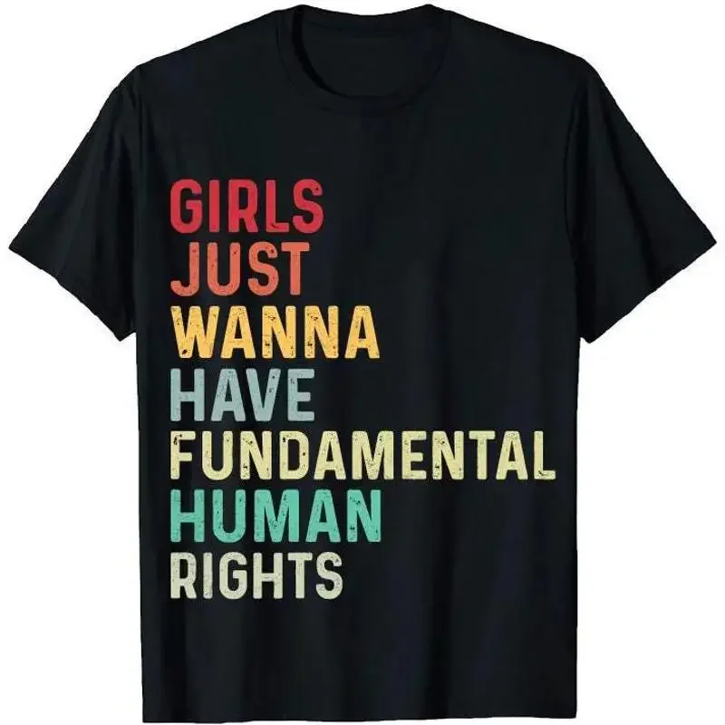 T Shirt Girls Just Wanna Have Fundamental Human Rights Womens Pro Choice Equality Clothing Feminism Top