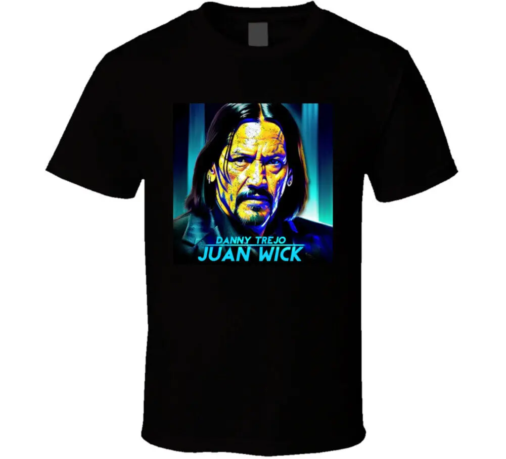 Danny Trejo Juan Wick parodia película divertida camiseta