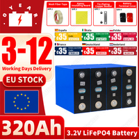 3.2V 320Ah LiFePO4 8000+ Cycles Grade A Prismatic DIY 12V 24V 48V High Capacity Battery Pack for Solar RV EU Stock Fast Delivery