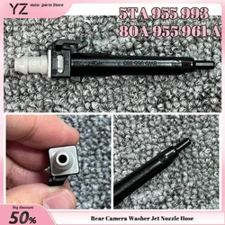 Tuyau de buse de lavage de caméra arrière, 5TA955993, 80A95596l'autorisation, 5TA 955, 993, 80A, 955, 961 A