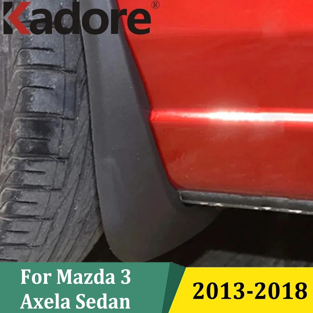 

For Mazda 3 M3 Axela Sedan 2013-2016 2017 2018 Car Mudguard Mud Flaps Splash Guard Fender Mudflap Dirt Splasher Protector