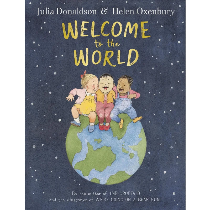 

Julia DonaldsonWelcome To The World Julia Donaldson Puffin UK 9780241456545 Book