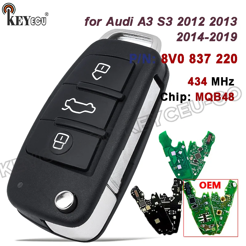KEYECU OEM Aftermarket PCB Halb-Keyless 8V0 837 220 8V0837220 434MHz MQB48 für Audi A3 S3 2012 2013 2014-2019 Fernbedienungsschlüssel