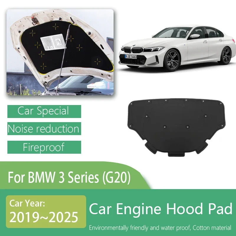 For BMW 3 Series G20 2019~2025 2024 Car Engine Hood Sound Pads Heat Insulation Cotton Covers Fireproof Carpets Auto Accessoriess