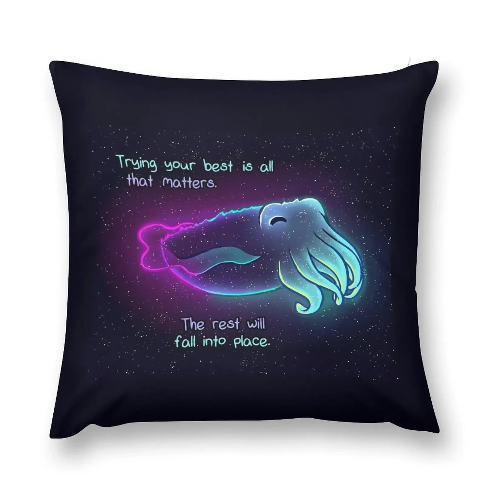 Trying Your Best is All That Matters Galaxy Cuttlefish Throw Pillow Sitting Cushion Christmas Covers Luxury Cushion Cover pillow