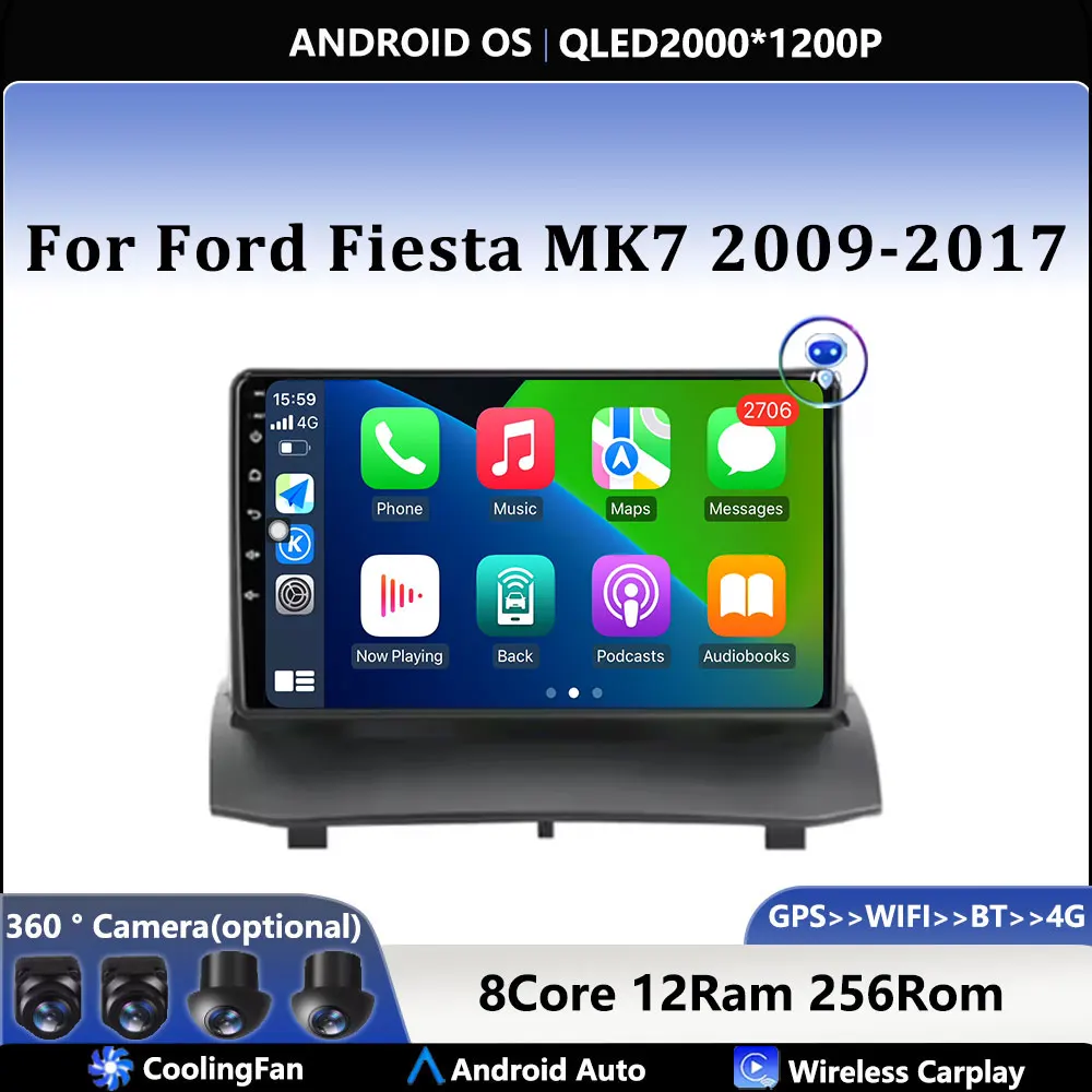 

9“ For Ford Fiesta MK7 2009 - 2017 Car 4G Android OS Radio Stereo Multimedia Video GPS Navigation Player QLED screen BT 5.0 Wifi