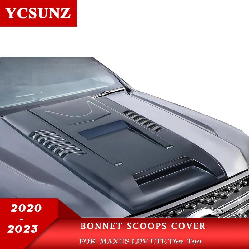 

ABS Bonnet Scoop Hood For Maxus T60 T90 Ldv Ute 2019 2020 2021 2022 2023 Double Cabin Accessories