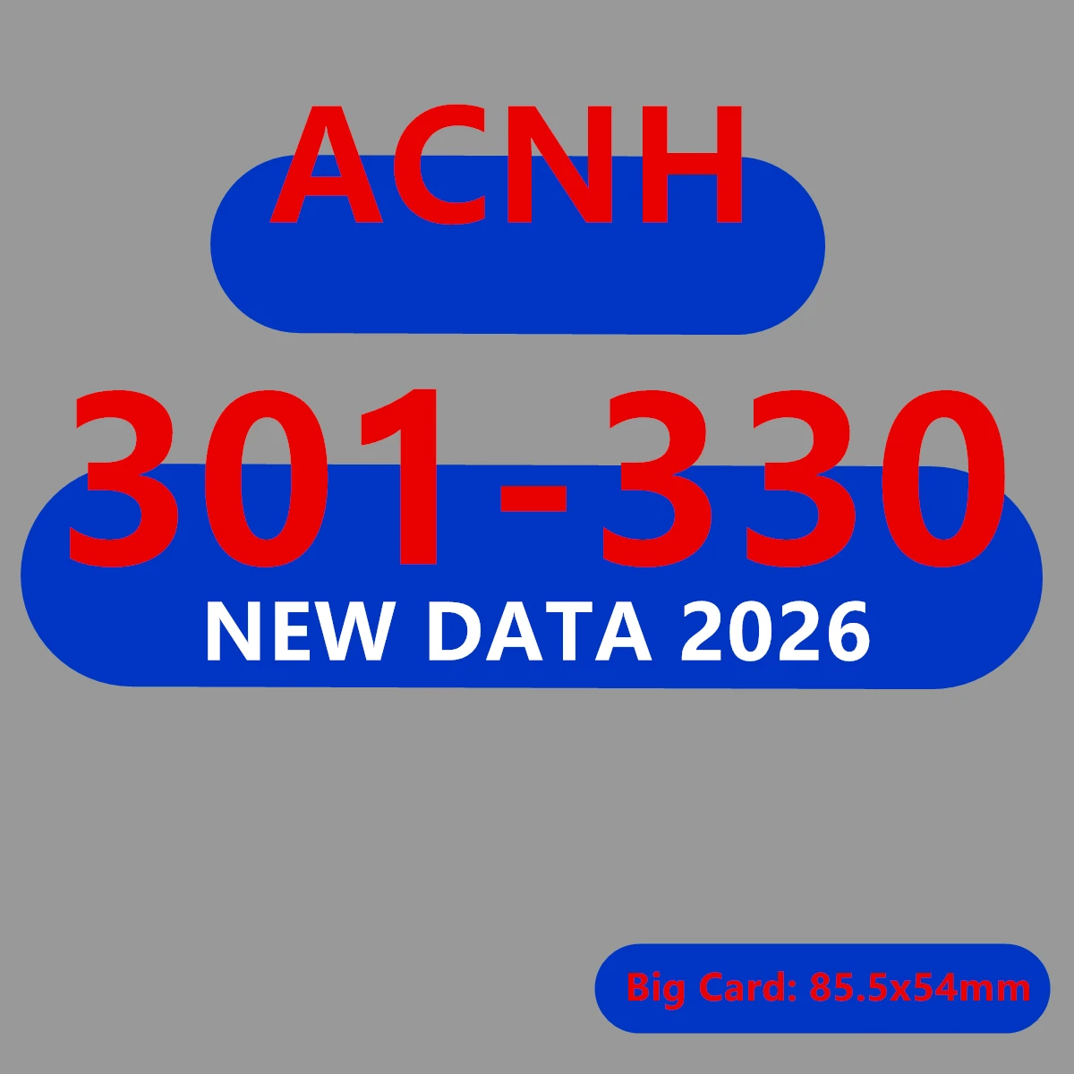 Series 4 Standard Card  301 to 330 ACNH NTAG215 NFC Printing Card V3.0 DATA 2026