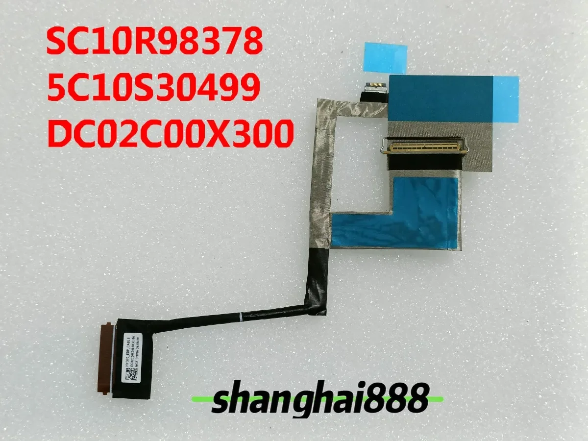 DC02C00X300 SC10R98378 5C10S30499 New for Lenovo YOGA 7 14IAL7 14ARB7 LCD EDP Cable