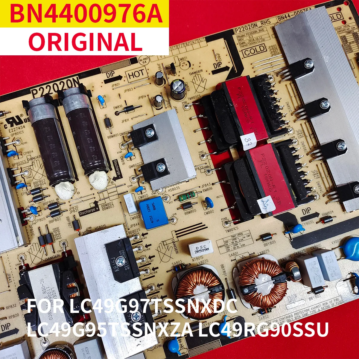 

BN44-00976A P22020N_RHS Power Supply Board/LED is for LC49G97TSSNXDC LC49G95TSSNXZA LC49RG90SSNXZA LS49A950UINXZA LC49G95TSSN