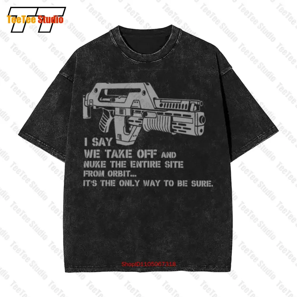 Aliens Nuke From Orbit M41A Pulse Rifle Film Vintage Oversized T-Shirt LYI3