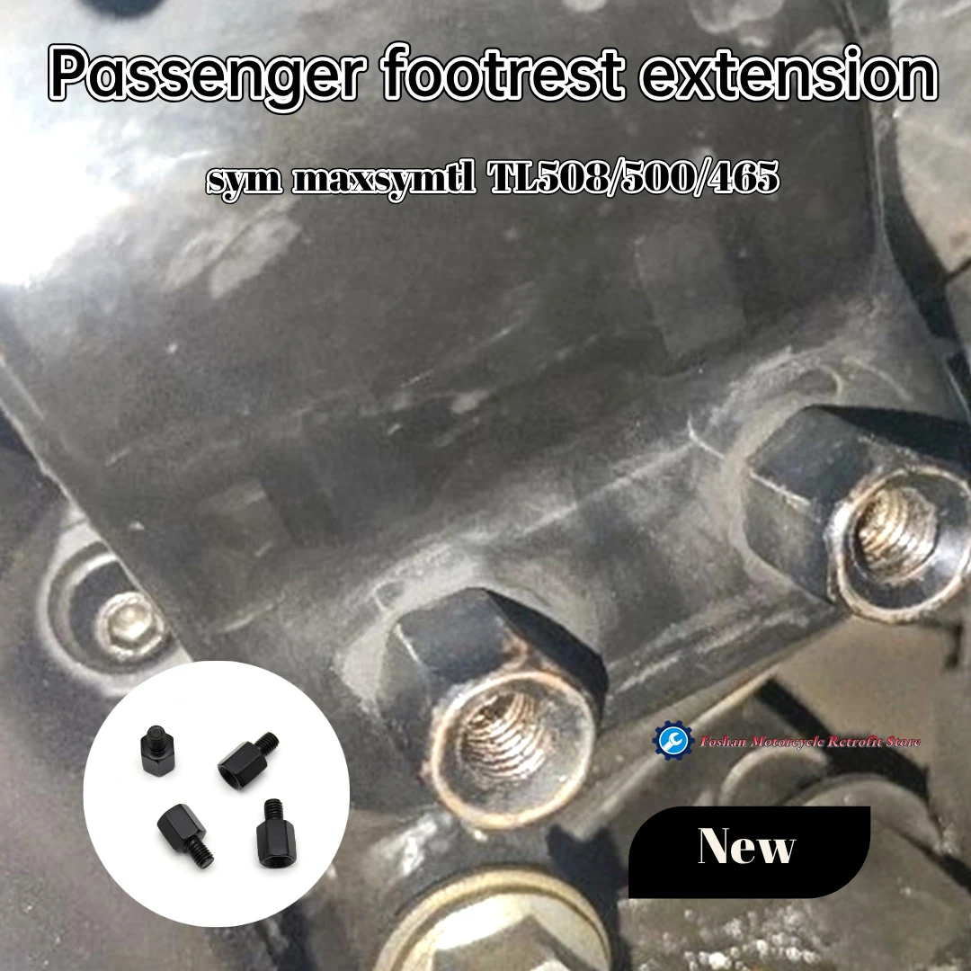For sym maxsymtl TL508 500 465 Motorcycle Modifications Parts sym maxsym tl 500 508 Passenger footrest extension New Accessories