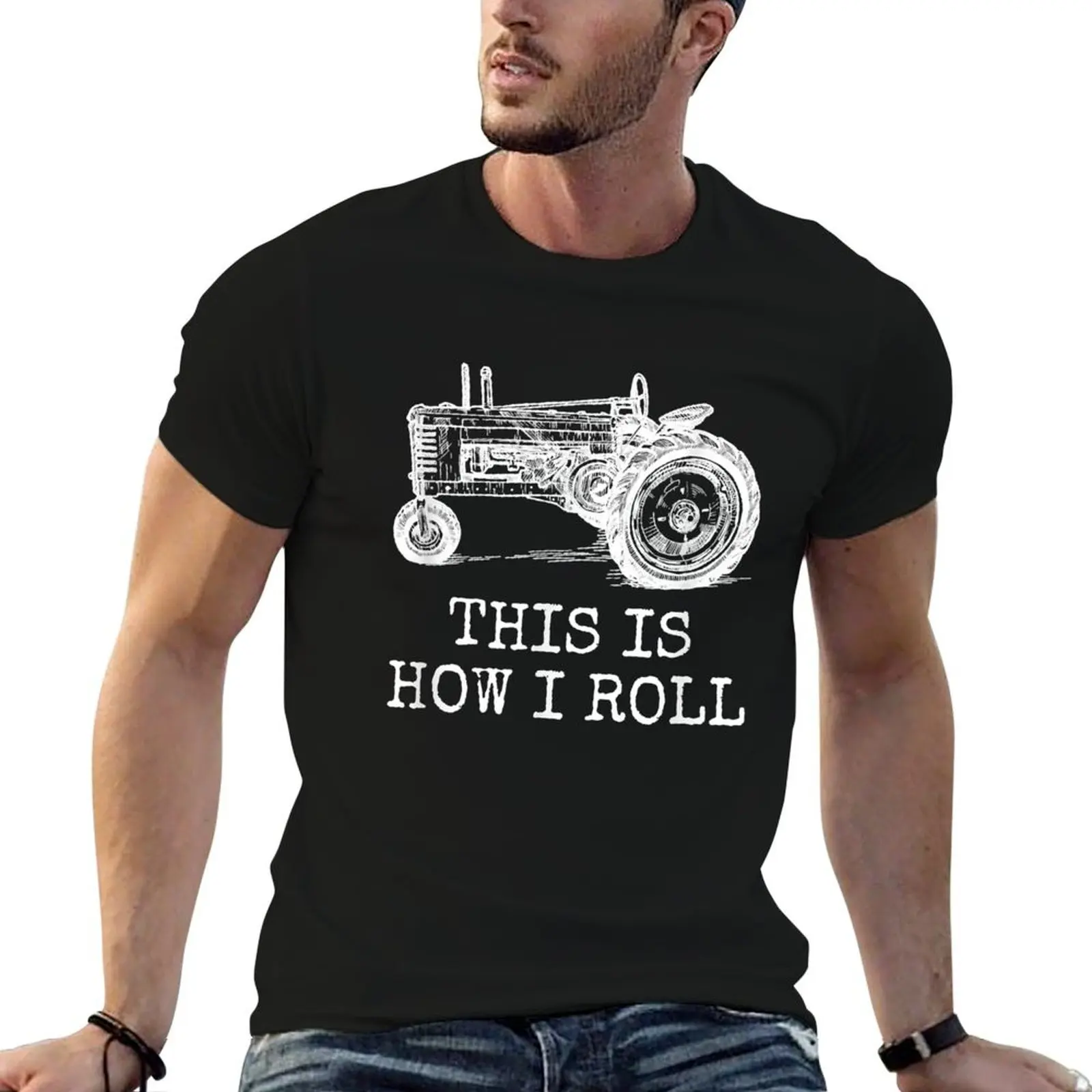 

man man Farming for graphic T-Shirt Tractor graphic t This t funny Farmer shirts Is Roll I How shirt
