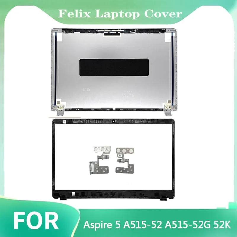 New For Aspire 5 A515-52 A515-52G 52K LCD Back Cover Front Panel Hinge Silver