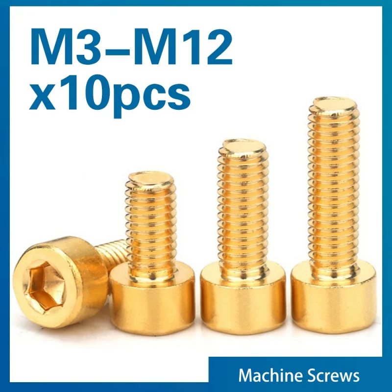 

10pcs/lot M3 M4 M5 M6 M8 Pure Brass Hex Hexagon Socket Cap Head Screws DIN912