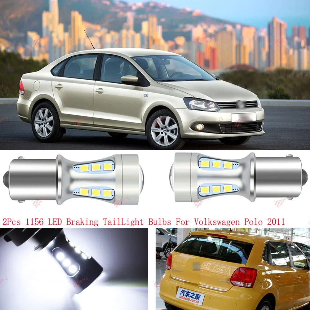 

2pcs Error Free 1156 LED Stop Braking Tail Projector Light Bulbs For Volkswagen Polo 2011