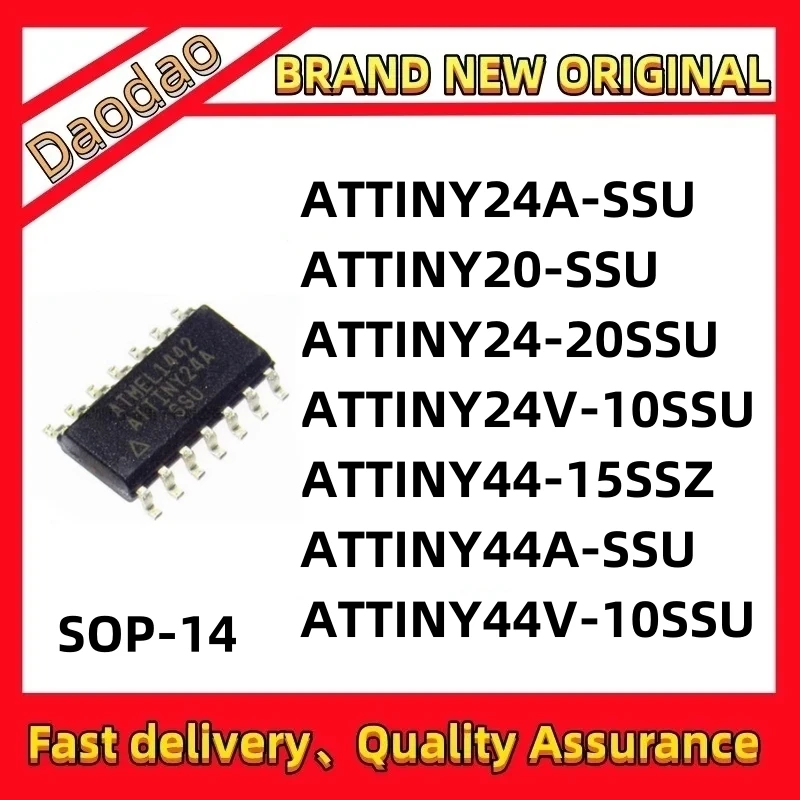 Quality New ATTINY24A-SSU ATTINY20-SSU ATTINY24-20SSU ATTINY24V-10SSU ATTINY44-15SSZ ATTINY44A-SSU ATTINY4 IC chip SOP-14