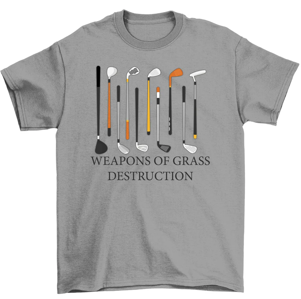 Weapons Of Grass Destruction Clubs Golfer Gift Men's T-Shirt High Quality 100%Cotton Short Sleeve