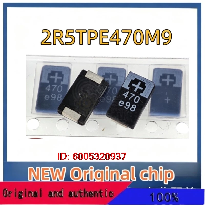 20PCS 100% New original  2R5TPE470M9 470 2.5V 470UF SMD Tantalum Capacitor Type D Thin Film 7343 Polymer Tantalum Capacito