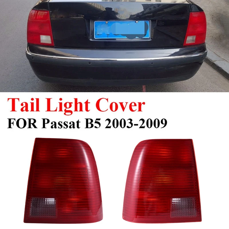 For Parcel Passat B5 2003-2009 Taillight Cover Rear Brake Lamp Shell Stop Lamp Cover