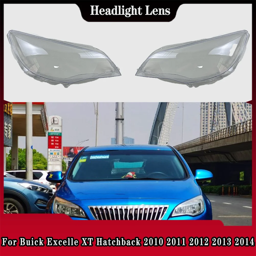 

For Buick Excelle XT Hatchback 2010 2011 2012 2013 2014 Car Headlight Cover Lampcover Lampshade Lamp Lens Case Auto Light Caps