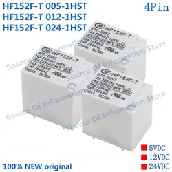 10PCS HF152F-T 005-1HST 152F-T-012-1HST 152F-T-024-1HST Relay 5VDC 12VDC 24VDC 4Pin 16A 100% New Original