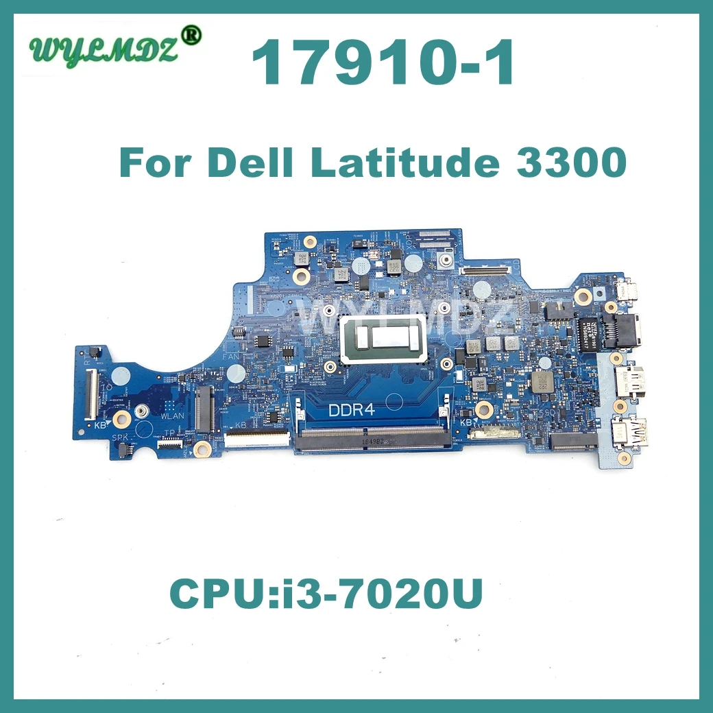 17910-1 Motherboard For Dell Latitude 13 3300 Laptop With i3-7020U CPU Mainboard CN 0RV5W4 099FY7 100% Tested OK