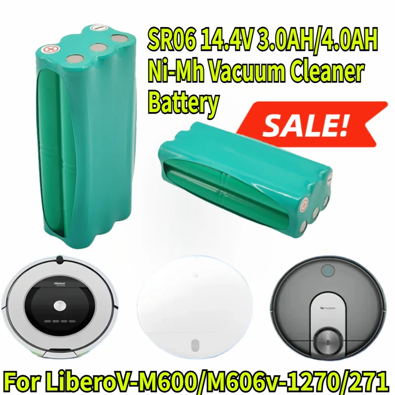 

SR06 14.4V 3.0AH/4.0AH Ni-Mh Vacuum Cleaner Battery, Suitable for LiberoV-M600/M606v-1270/271