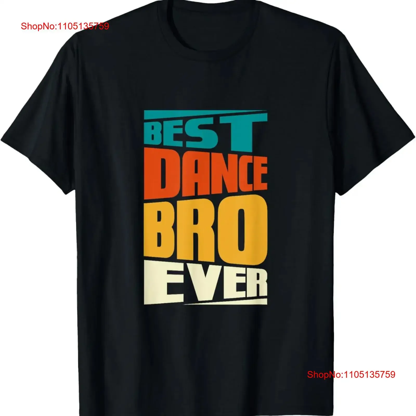 Brother Best Dance Bro Ever Dancing Dancer Retro Vintage T Shirt  vintage Washed homme Casual Top For Everyday Wear Stylish