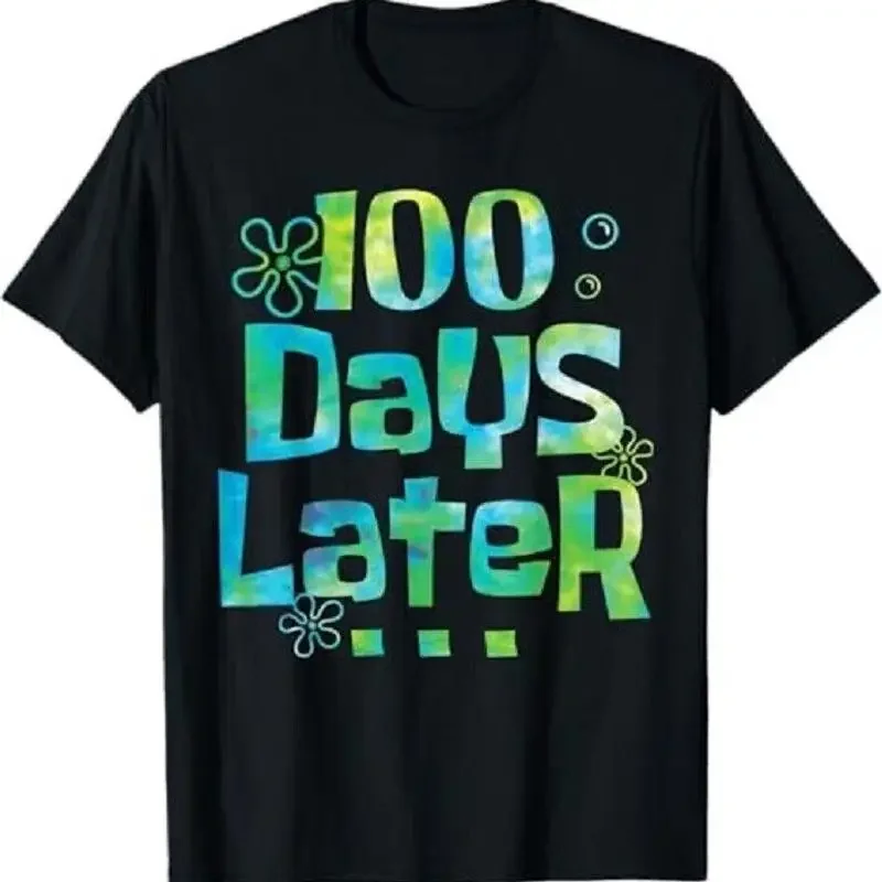 One Hundred Days Later 100th Day Of School Teacher Or Pupil T Shirt