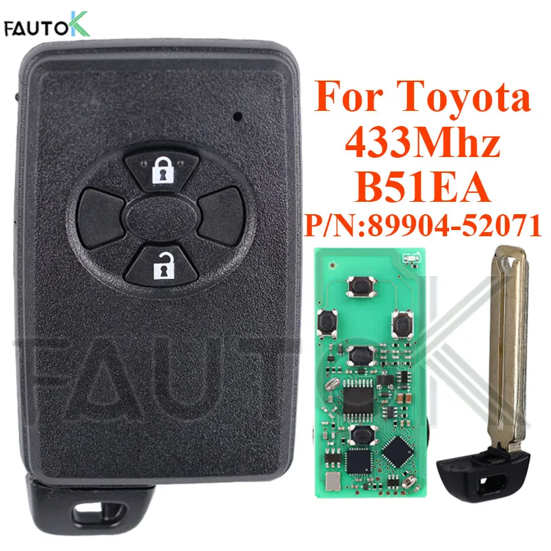 Auto Remote Control Car Key 2 Buttons Fit for Toyota Corolla Auris Rav4 Yaris 2006+ 89904-52071 P1 4D 433Mhz B51EA Keyless Start