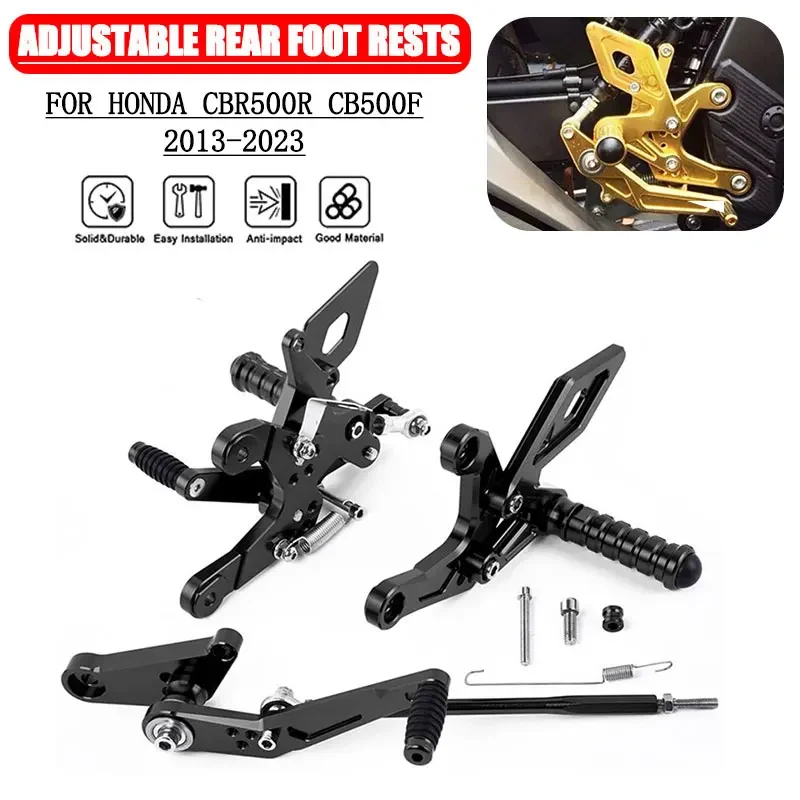 For HONDA CBR500R CB500F CBR 500R CB 500F 2013-2023 2022 2021 2020 201 Motorcycle CNC Footrests Rearset Rear Footpeg Foot Rests