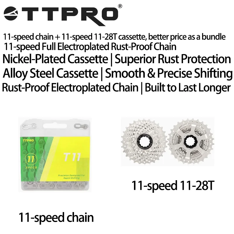

TTPRO High Quality 11-Speed Chain-28T/32T/36T/40T/42T/46T/50T/52T Cassette Bike Accessories