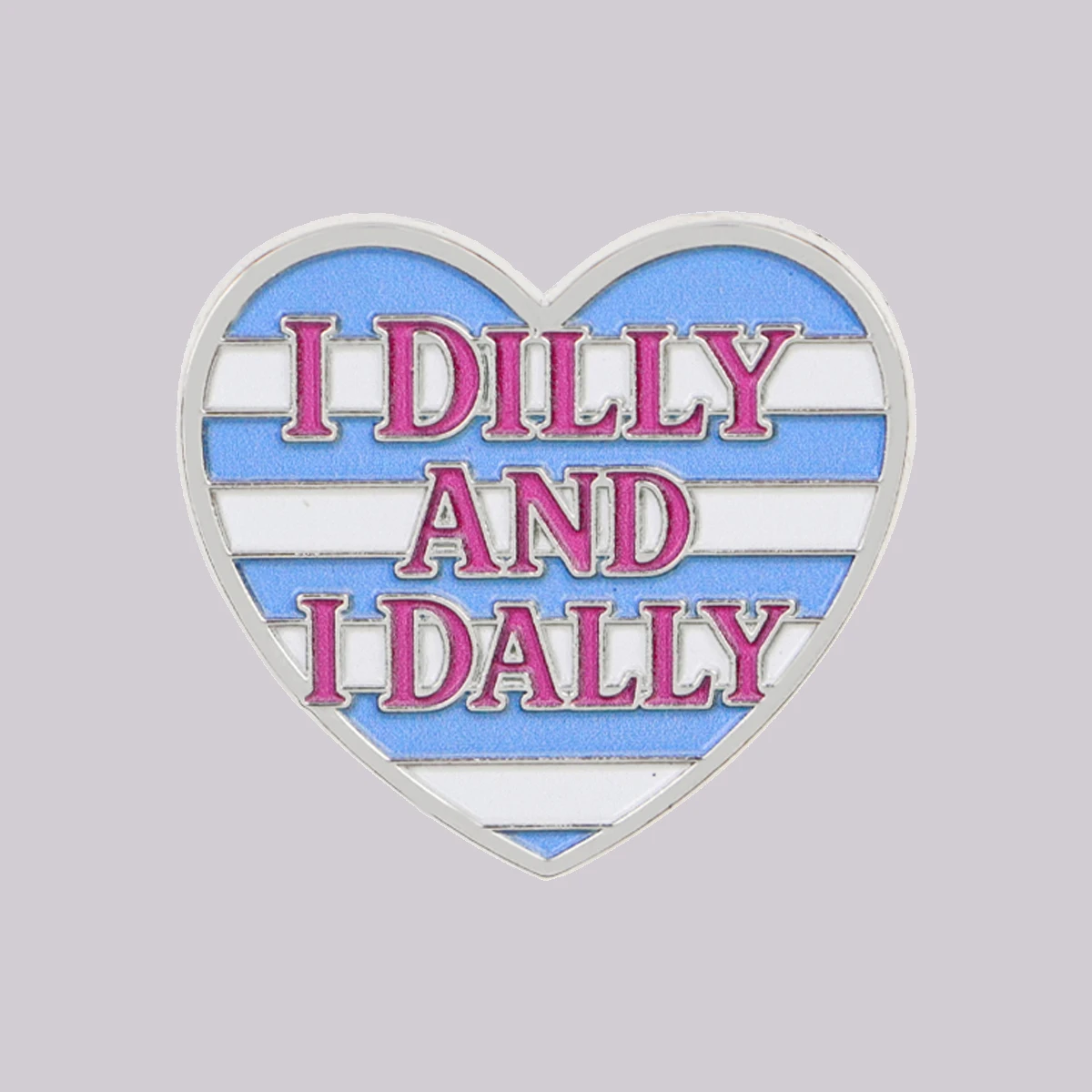 I DILLY AND I DALLY Enamel Pin Heart Brooch Pines Lapel Pins Badge on Backpack Clothing Accessories Fashion Jewelry Gift