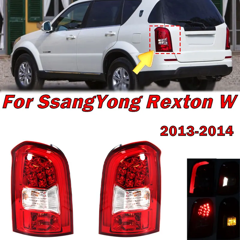 LED Rear Tail Light Brake Signal Lamp For SsangYong Rexton W 2013 2014 Taillight Assembly 8360108C10 8360208C10 Car Accessories