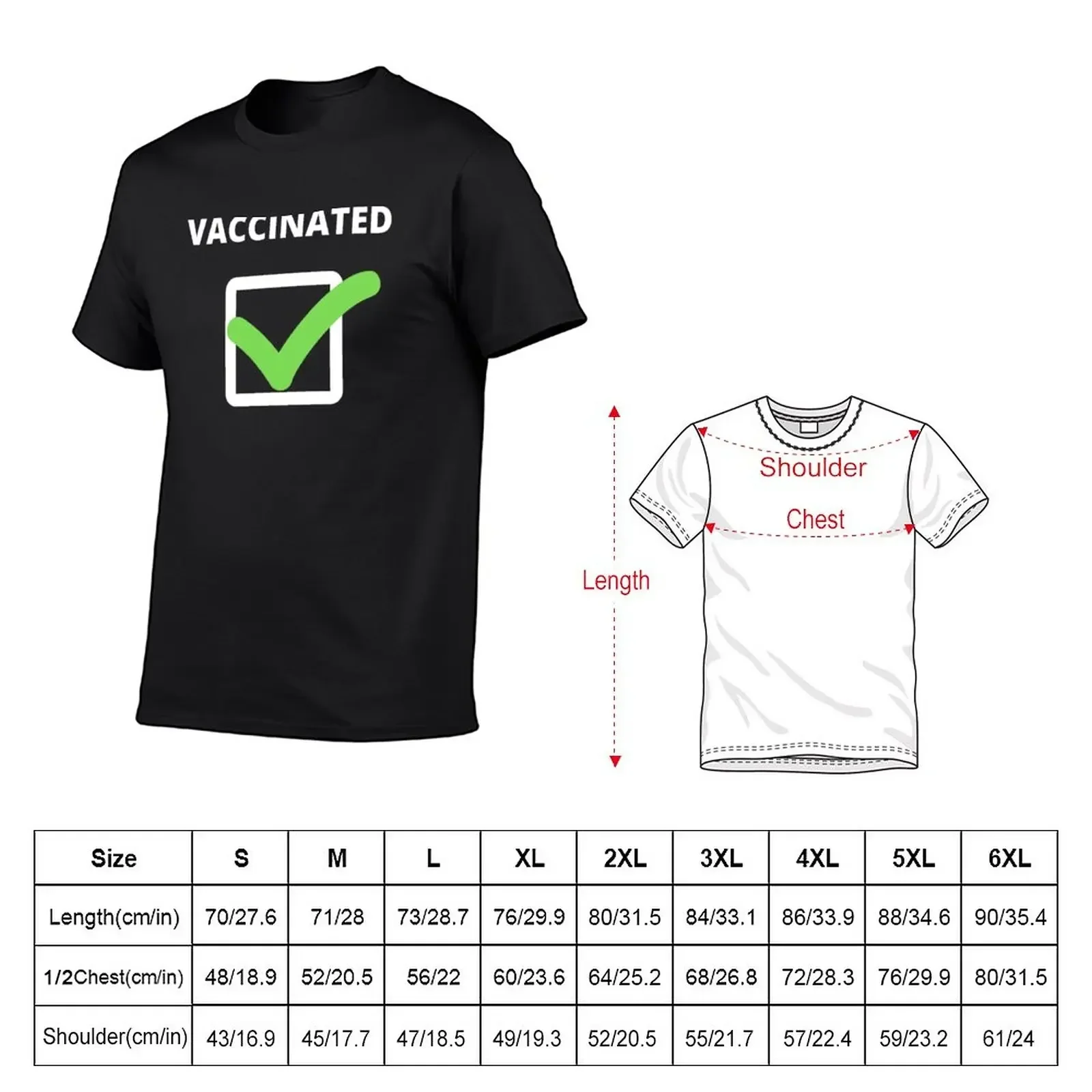 VACCINATED, CHECK! - PRO VACCINATION DESIGN T-Shirt funnys customizeds plus size tops mens t shirts casual stylish