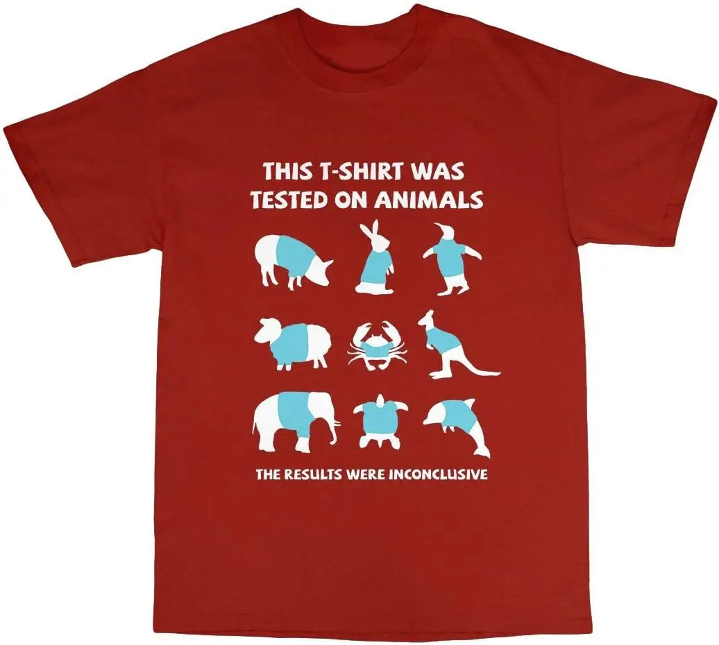 This Shirt was Tested On Animals T-Shirt Cotton