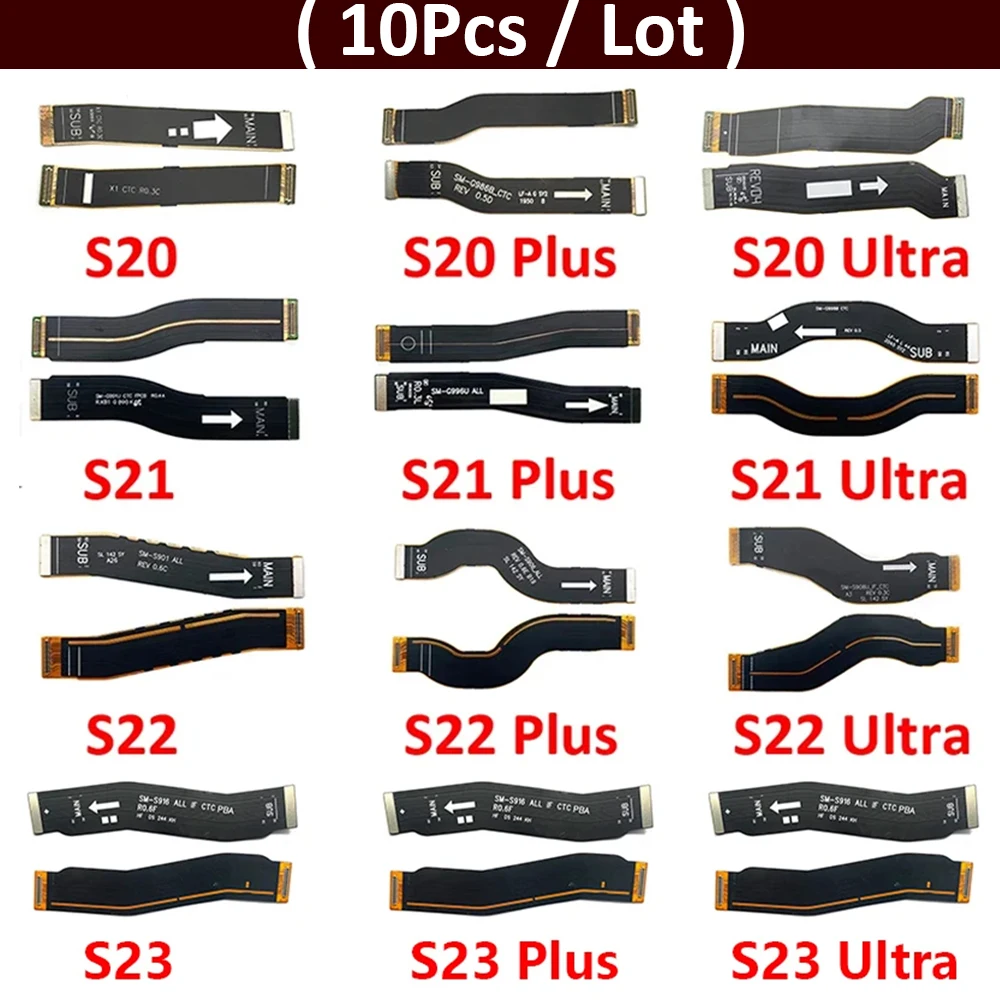 

10Pcs/Lot, Main Board Motherboard Mainboard Connector Flex Cable For Samsung S10 S20 S21 S22 S23 S24 Plus Ultra Fe