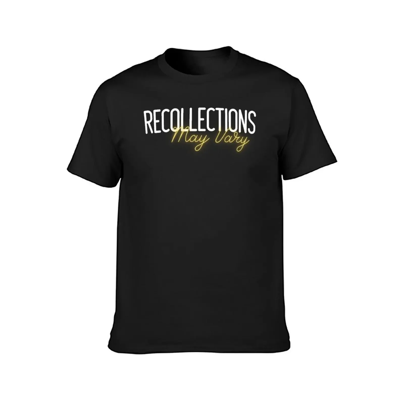 Recollections May Vary/funny quotes gift for women T-Shirt tops luxury clothing labubu sports fans cotton t shirt men