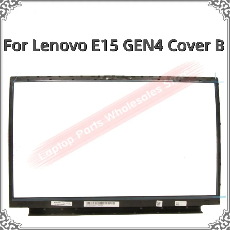 

New For Lenovo E15 GEN4 RGB 5CB0Z69496 Cover B Front Bezel Laptop LCD Screen Bezel Front Cover B Parts