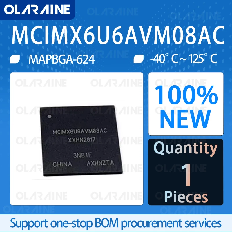 MCIMX6U6AVM08AC MAPBGA-624 Embedded processors are specialized in the application of controllers IC chip circuit controller