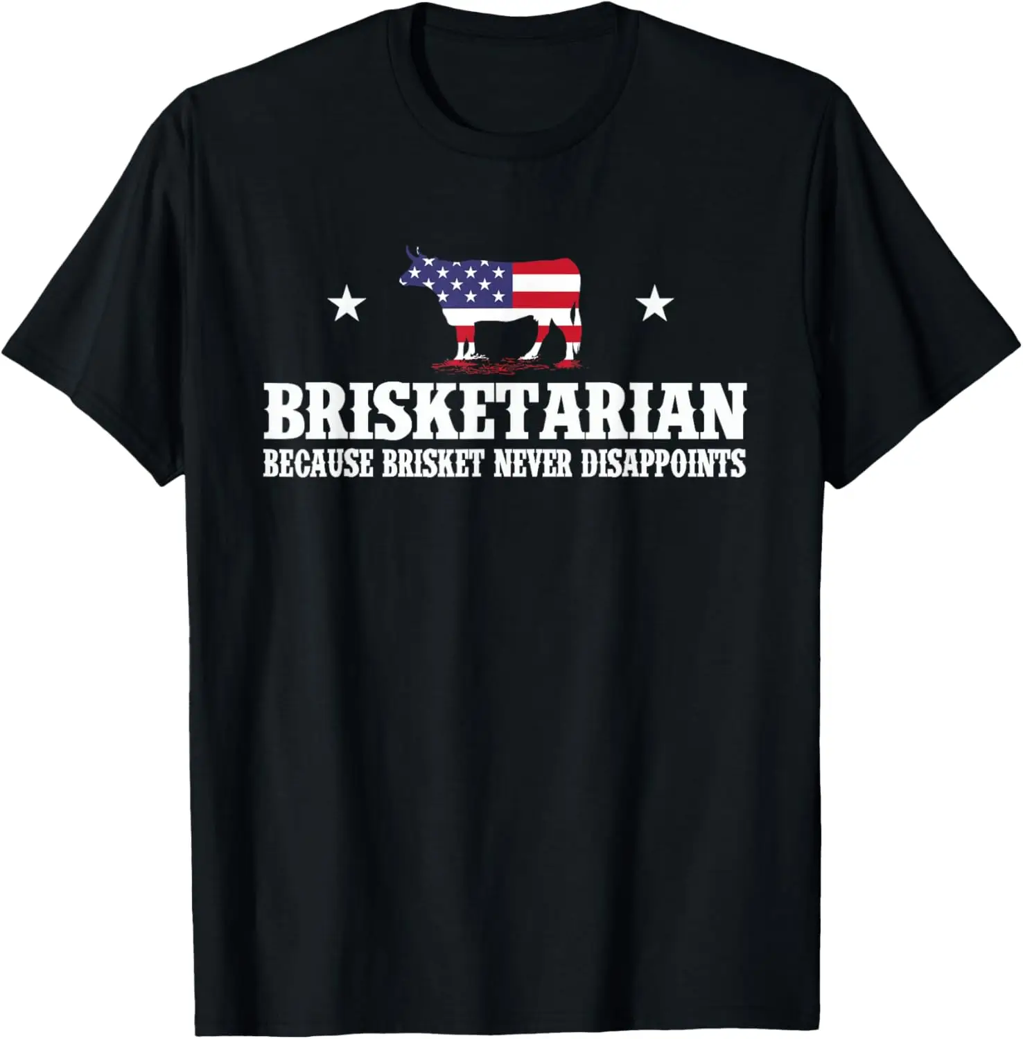 

New t-shirt - Brisketarian Because Brisket Never Disappoints - BBQ Lover T-Shirt