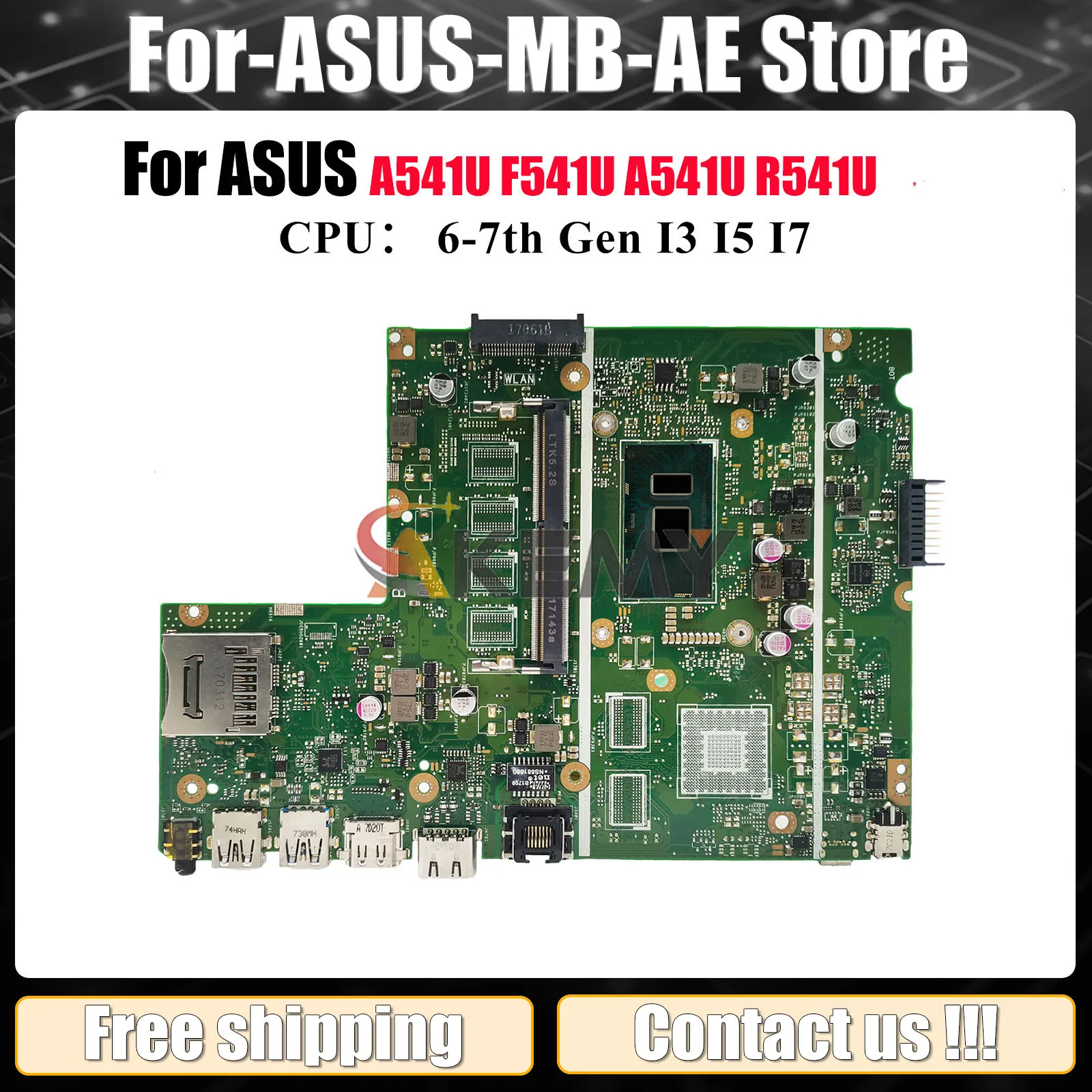 

X541UAK Материнская плата для ноутбука ASUS A541U X541U X541UV X541UAK R541U F541U X541UA X541UVK X541UJ A541U Материнская плата с процессором I3 I5 I7