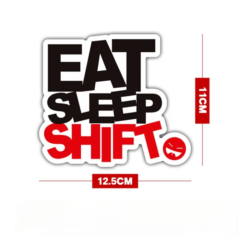 1PC EAT SLEEP SHIFT Adesivi moto Impermeabile Moto Carenatura Serbatoio carburante Scooter fai da te Corpo Divertente Durevole Decalcomanie in vinile