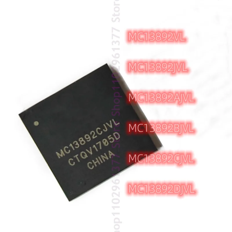 

5pcs New MC13892VL MC13892CJVL MC13892JVL MC13892DJVL MC13892AJVL MC13892BJVL BGA186 Microcontroller chip