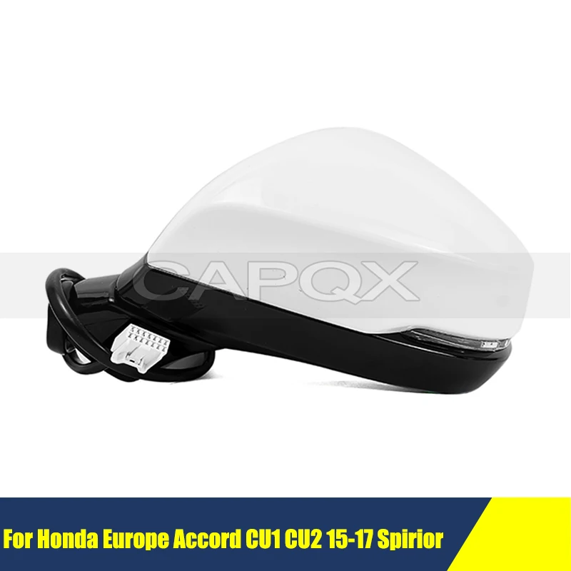 

Side Rearveiw Mirror For Honda Europe Accord CU1 CU2 2015-2017 Spirior Side Rear View Mirror With Folding